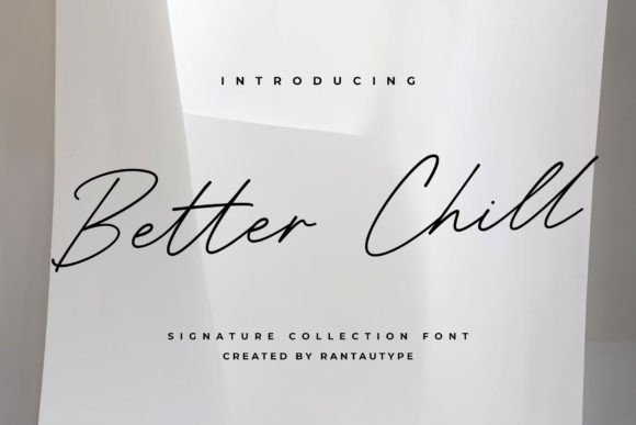 Better Chill: A Stylish Font for Your Creative Shop