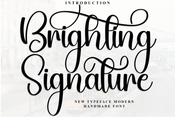 Brighting Signature: A Typeface That Brings Warmth to Brand Design