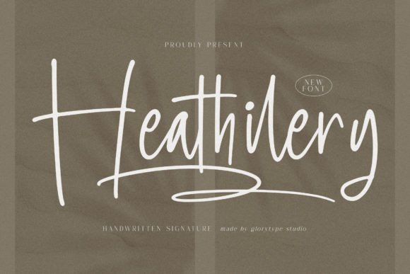 Heathilery Font: A Modern Script for Building Trust in Your Brand