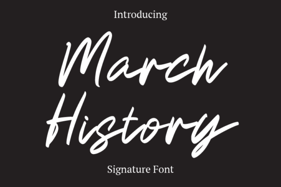 March History Font: A Script That Elevates Your Brand