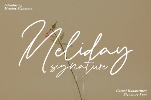 Meliday Signature: A Typeface That Elevates Brand Content