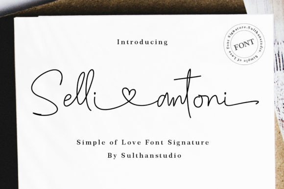 Selli Antoni: A Script Font with Heart and Versatility