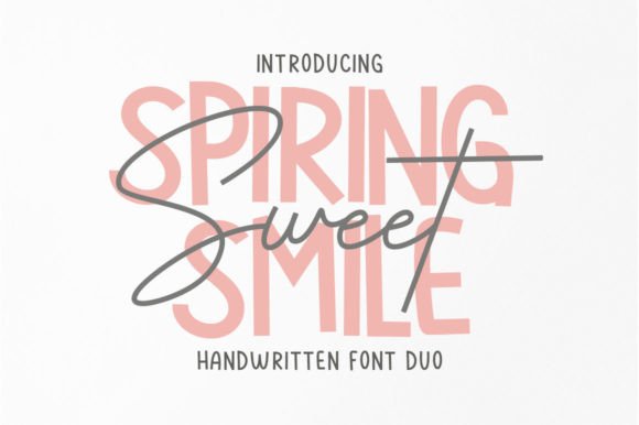 Spiring Smile Sweet: A Font Duo That Elevates Campaigns